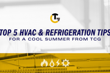 Top 5 HVAC and Refrigeration Tips for a Cool Summer from Total Comfort Group