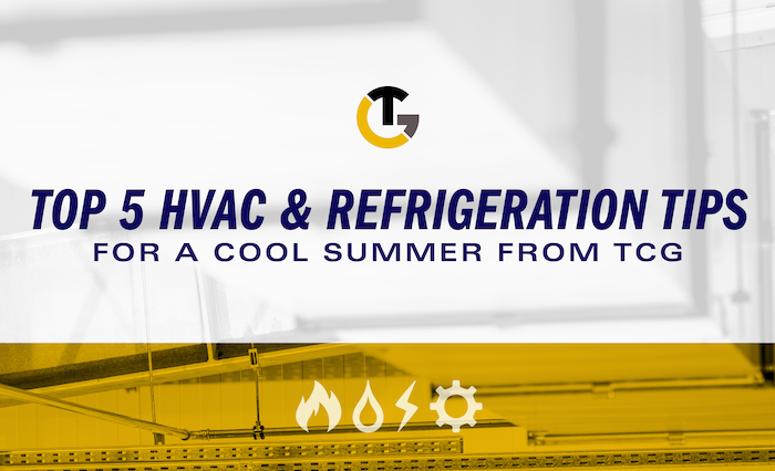 Top 5 HVAC and Refrigeration Tips for a Cool Summer from Total